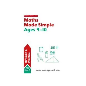 Off 10% Maths Made Simple: Maths Made Simple ... Scholastic
